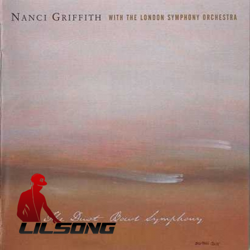 Nanci Griffith - The Dust Bowl Symphony